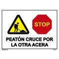 SEÑAL OBRAS PVC PEATON CRUCE POR LA OTRA ACERA