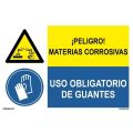 PELIGRO MATERIAS CORROSIVAS/OBLIGATORIO GUANTES