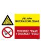 MATERIAS EXPLOSIVAS/PROHIBIDO FUMAR Y ENCENDER FUEGO