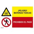 PELIGRO MATERIAS TOXICAS/PROH. EL PASO