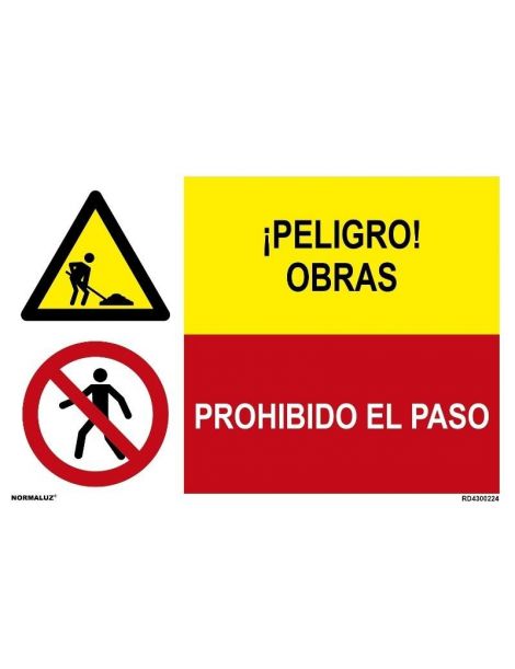 PELIGRO OBRAS/PROHIBIDO EL PASO