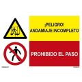 PELIGRO ANDAMIAJE INCOMPLETO/PROH. EL PASO