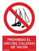Señal Prohibido el Uso del Calzado de Tacón