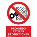 Señal Prohibido Retirar Protecciones