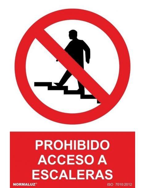 Señal Prohibido Acceso a Escaleras