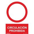 Señal Circulación Prohibida