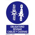 Señal Obligatorio revisar cables y cadenas