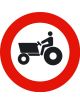 Señal Entrada Prohibida a Vehículos Agrícolas de Motor